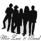 Mirzw und Band