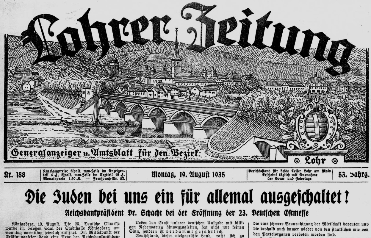 Titelseite einer Ausgabe im Jahr 1935 der Lohrer Zeitung (Teilansicht) mit der Überschrift: „Die Juden bei uns ein für allemal ausgeschaltet?“